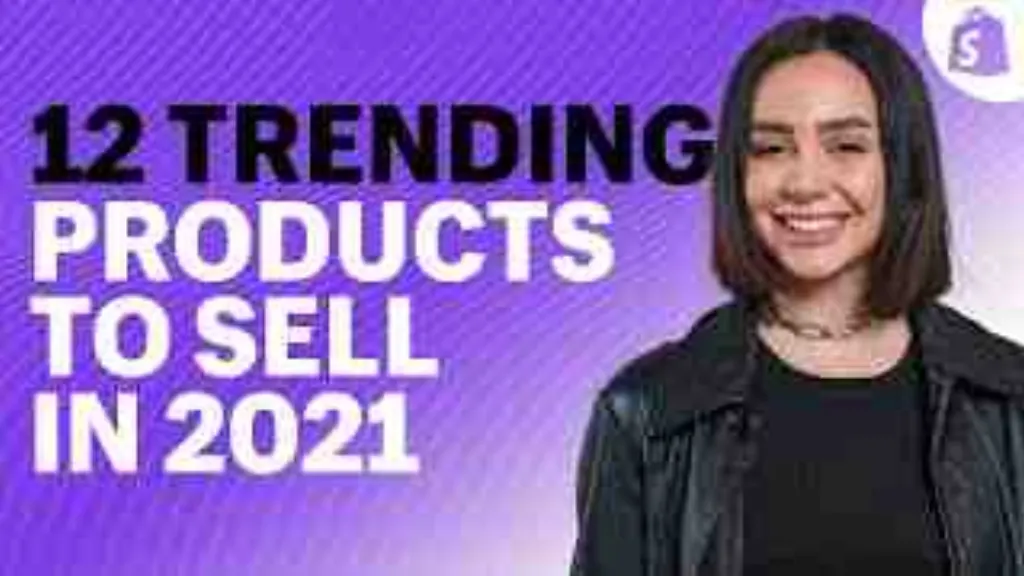 What products will be trending in 2021? [year]
