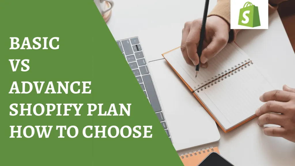 Whats the difference between Shopify plans? [year]